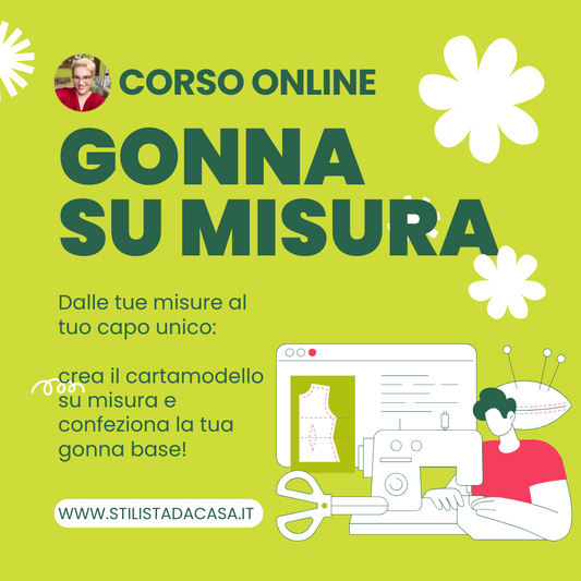 Corso online: Gonna su misura